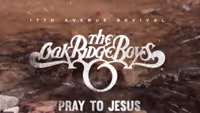 VIDEO: Billboard Premieres The Oak Ridge Boys Latest Music Video PRAY TO JESUS