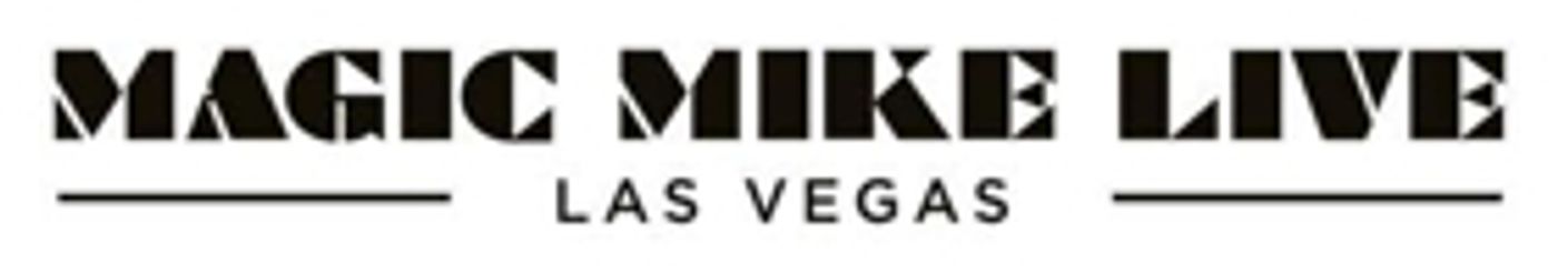 MAGIC MIKE LIVE Announces Holiday Performance Schedule Image