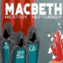New Company Fearless Imp Premieres With Daring MACBETH