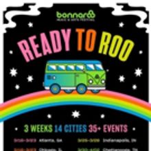 Bonnaroo Announces READY TO ROO Tour