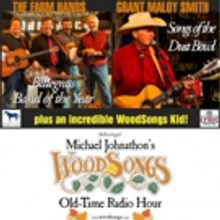 WoodSongs To Present The Farm Hands And Grant Maloy Smith