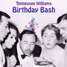 Provincetown Tennessee Williams Theater Festival Announces The First Annual Birthday