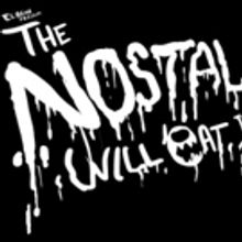 El Bear Theatre Announces The World Premiere Of THE NOSTALGIA WILL EAT ITSELF