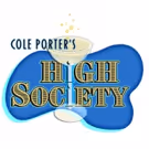 Musical Theatre Guild Continues Season with HIGH SOCIETY