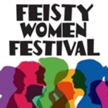 FEISTY WOMEN FESTIVAL Kicks Off WHAM! Women History Artist Month At Goddard Riverside