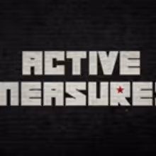 ACTIVE MEASURES, the Trump-Putin Documentary, Sets August Release