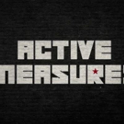 ACTIVE MEASURES, the Trump-Putin Documentary, Sets August Release