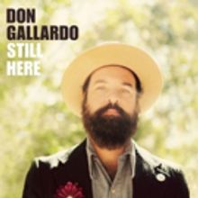 Americana Singer/Songwriter Don Gallardo Set To Release New Album This April