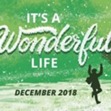 West Virginia Public Theatre's IT'S A WONDERFUL LIFE Opens At The WVU Creative Arts C