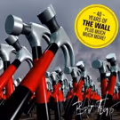 '40 Years of The Wall' BRIT FLOYD to Come to Music Hall