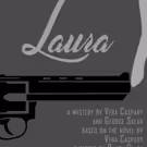 Tacoma Little Theatre Presents LAURA
