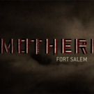 Freeform Releases Opening Title Sequence for MOTHERLAND: FORT SALEM