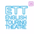 English Touring Theatre Announces 2018-19 Season Ahead Of 25th Anniversary