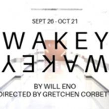 Will Eno's WAKEY, WAKEY Comes to Portland Playhouse