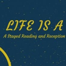 Spicy Witch Productions Hosts Reading of LIFE IS A DREAM