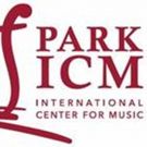 Park ICM Presents 5 World Class Concerts This Spring