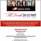 'TIL DEATH DO US PART to be Presented in a Developmental Workshop at San Diego State…