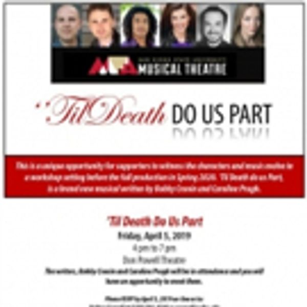 'TIL DEATH DO US PART to be Presented in a Developmental Workshop at San Diego State  Photo