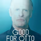 GOOD FOR OTTO Extends Through April 8