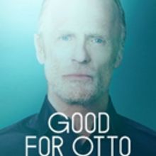 GOOD FOR OTTO Extends Through April 8