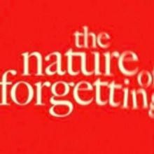 Theatre Re's THE NATURE OF FORGETTING to Embark on UK Tour