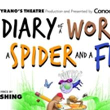 DIARY OF A WORM, A SPIDER AND A FLY Comes to Cyrano's