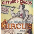 Giffords Circus Celebrates the 250th Anniversary of the Wonder of Circus with 2018…