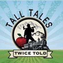2019 Page To Stage Celebrates Characters Larger Than Life In TALL TALES TWICE TOLD
