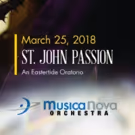 MusicaNova Orchestra Performs Bach's St John Passion