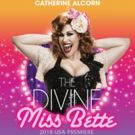 Catherine Alcorn Stars as THE DIVINE MISS BETTE