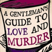 VIDEO: Inside Playhouse on the Square's A GENTLEMAN'S GUIDE TO LOVE AND MURDER