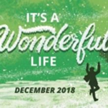 West Virginia Public Theatre Presents IT'S A WONDERFUL LIFE