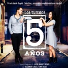 Jason Robert Brown's THE LAST FIVE YEARS to Be Performed Entirely In Spanish