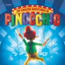 THE AMAZING ADVENTURES OF PINOCCHIO To Embark on UK Tour