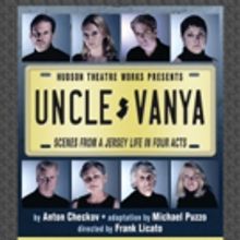 Casting Announced For Hudson Theatre Works' UNCLE VANYA