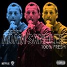 The Audio Companion To Adam Sandler's 100% FRESH Set To Release March 22