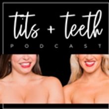 Tits And Teeth Podcast Debuts Its First Season With All Star Canadian Lineup
