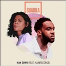 Shakka Drops Track MAN DOWN Featuring AlunaGeorge