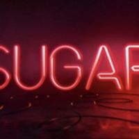 VIDEO: Watch Trailer for YouTube's SUGAR, The New Series Executive Produced by Adam… Video
