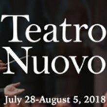 Teatro Nuovo Announces Its Inaugural BEL CANTO FESTIVAL at Purchase College This Summ