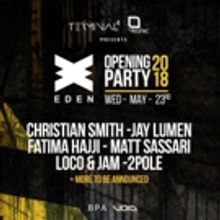 Terminal4 Presents TRONIC & Friends for EDEN Ibiza Official Opening 2018