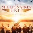 Watch: Trailer For THE MILLIONAIRES' UNIT