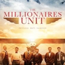 Watch: Trailer For THE MILLIONAIRES' UNIT