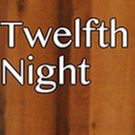 TWELFTH NIGHT Offers Songs of Love and Laughter at Theatricum Botanicum