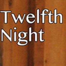 TWELFTH NIGHT Offers Songs of Love and Laughter at Theatricum Botanicum