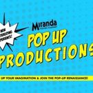 Miranda Theatre Company Announces Pop Up Productions