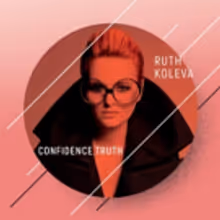Bulgaria's Ruth Koleva Announces New Album CONFIDENCE. TRUTH Out 3/30