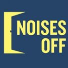 Lyric Hammersmith Presents NOISES OFF