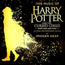 Pre-Order The Music Of HARRY POTTER AND THE CURSED CHILD on Vinyl