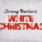 Auditions Announced for WHITE CHRISTMAS at The Firehouse Theatre